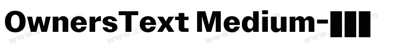 OwnersText Medium字体转换